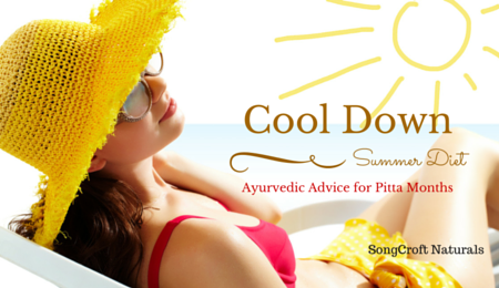 SongCroft Naturals Ayurvedic Diet- Pitta